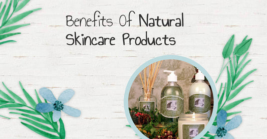 Benefits Of Natural Skincare Products